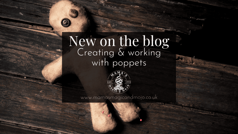 Creating & Working With Poppets / Witchcraft Dolls